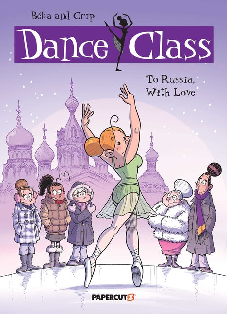 Dance Class Vol. 5: To Russia, with Love