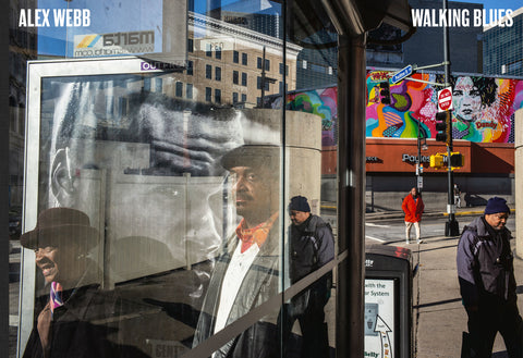 Alex Webb: Walking Blues: Photographs from Us Cities, 2010-2025 by Webb, Alex