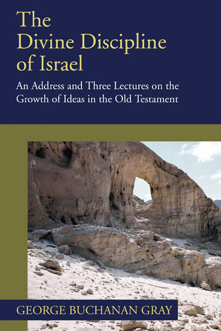 The Divine Discipline of Israel