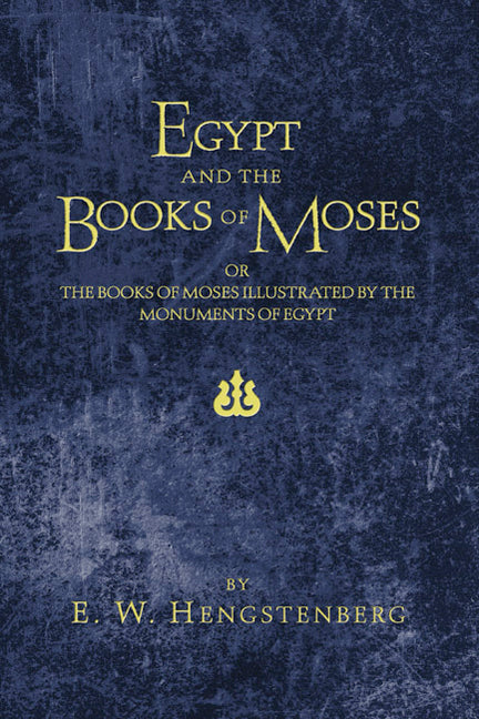 Egypt and the Books of Moses