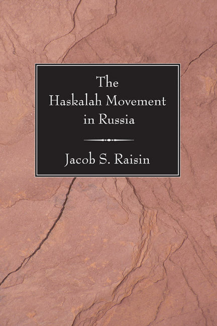 The Haskalah Movement in Russia