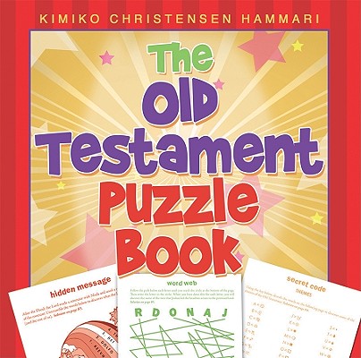 The Old Testament Puzzle Book by Hammari, Kimiko Christensen