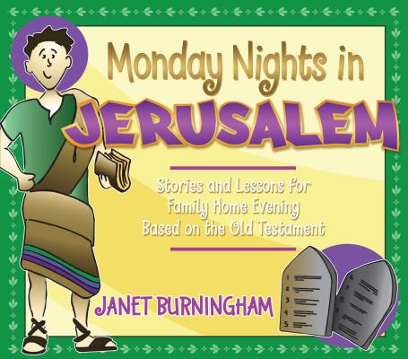 Monday Nights in Jerusalem by Burningham, Janet