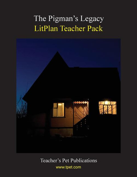 Litplan Teacher Pack: The Pigman's Legacy