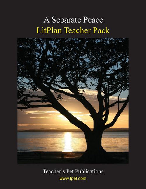 Litplan Teacher Pack: A Separate Peace