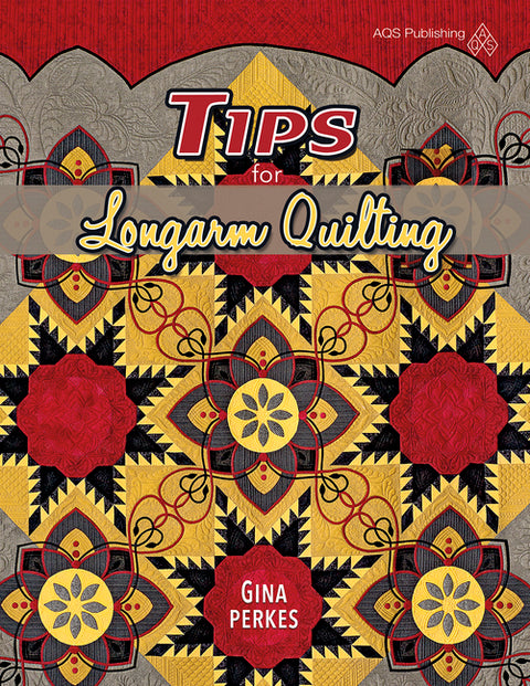Tips for Longarm Quilters by Perkes, Gina