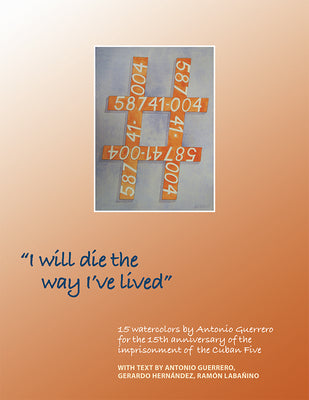 I Will Die the Way Ive Lived