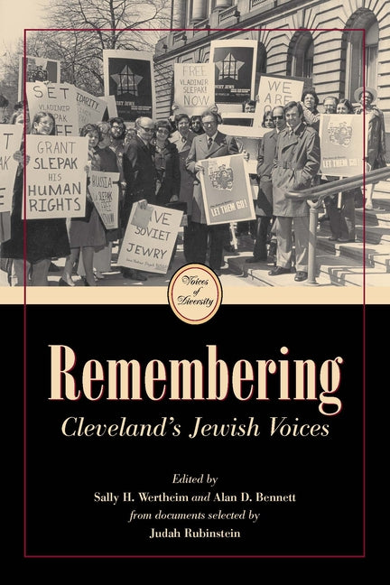 Remembering: Cleveland's Jewish Voices