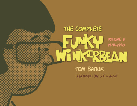 The Complete Funky Winkerbean, Volume 3, 1978-1980