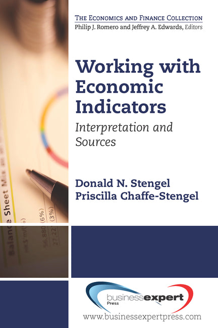 Working with Economic Indicators: Interpretation and Sources