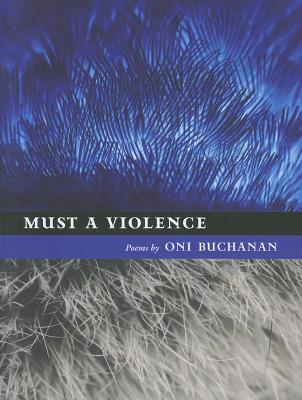 Must a Violence by Buchanan, Oni