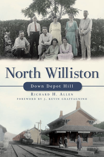 North Williston: Down Depot Hill by Allen, Richard H.
