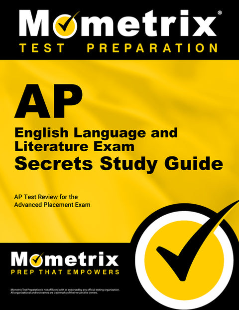 AP English Language and English Literature Exam Secrets Study Guide: AP Test Review for the Advanced Placement Exam by Mometrix College Credit Test Team
