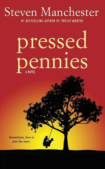 Pressed Pennies by Manchester, Steven