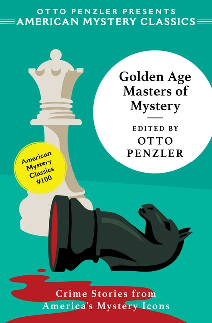 Golden Age Masters of Mystery by Penzler, Otto
