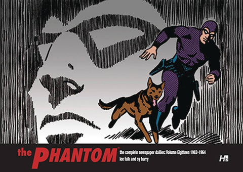 The Phantom: The Complete Newspaper Dailies Volume 18: 1962-1964