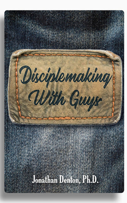 Disciplemaking with Guys by Denton, Jonathan