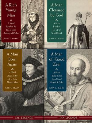 Tan Legends Set of 4: Novels Based on the Life of St. Thomas More, St. Anthony of Padua, St. Patrick and St. Francis de Sales by Anonymous