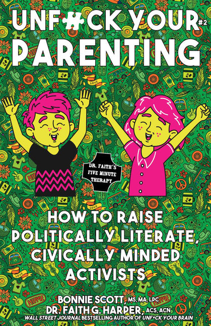 Woke Parenting #2: Civics, Jobs, & Money by Harper, Faith G.