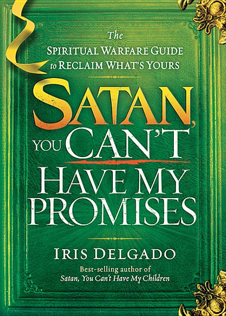 Satan, You Can't Have My Promises