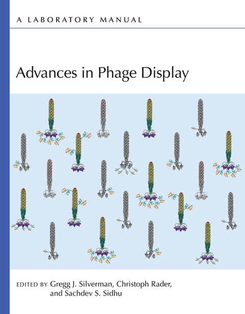 Advances in Phage Display: A Laboratory Manual