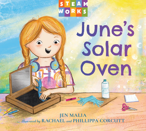 June's Solar Oven by Malia, Jen