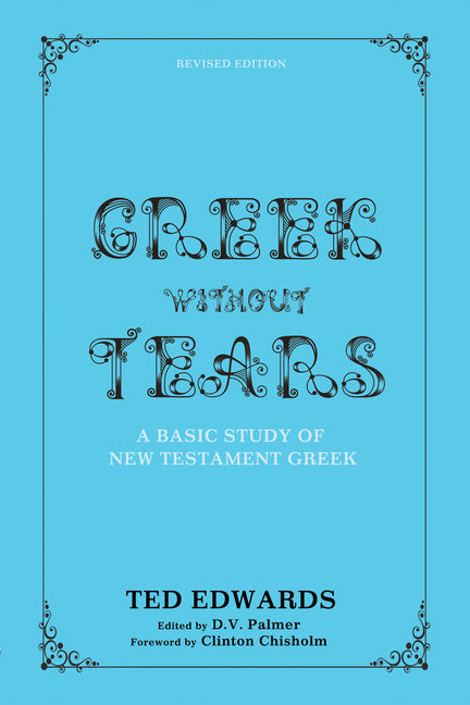Greek without Tears - Revised Edition