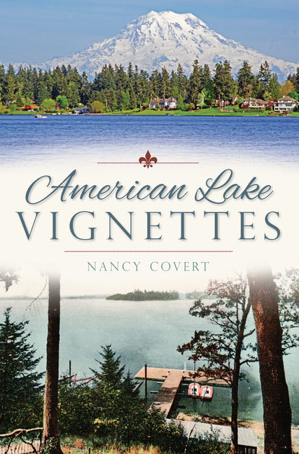 American Lake Vignettes by Covert, Nancy