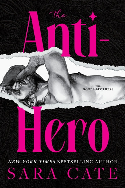 The Anti-Hero (Standard Edition) by Cate, Sara