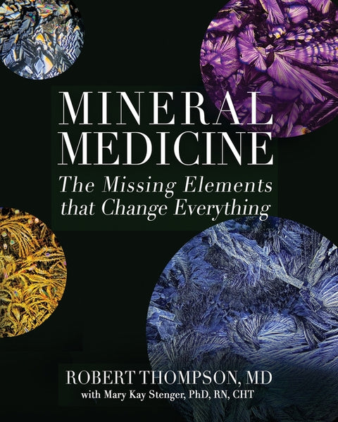 Mineral Medicine by Thompson, Robert