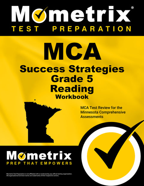 MCA Success Strategies Grade 5 Reading Workbook 2v: MCA Test Review for the Minnesota Comprehensive Assessments [With Answer Key] by Mometrix English Assessment Test Team