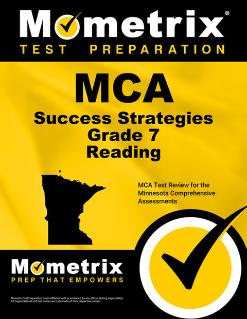 MCA Success Strategies Grade 7 Reading: MCA Test Review for the Minnesota Comprehensive Assessments by Mometrix English Assessment Test Team