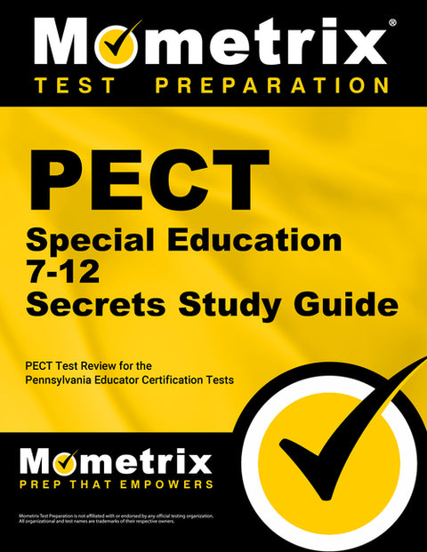 Pect Special Education 7-12 Secrets Study Guide: Pect Test Review for the Pennsylvania Educator Certification Tests by Mometrix Pennsylvania Teacher Certificat