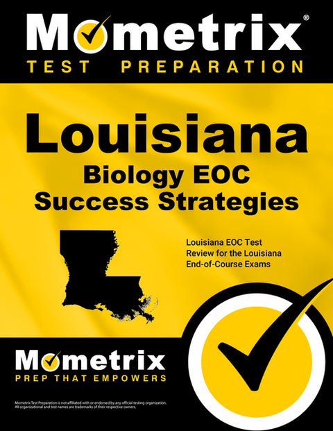 Louisiana Biology Eoc Success Strategies Study Guide: Louisiana Eoc Test Review for the Louisiana End-Of-Course Exams by Mometrix High School Science Test Team