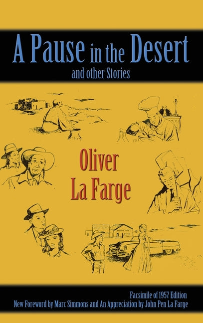 A Pause in the Desert and Other Stories: Facsimile of 1957 edition