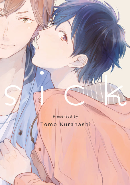 Sick by Kurahashi, Tomo