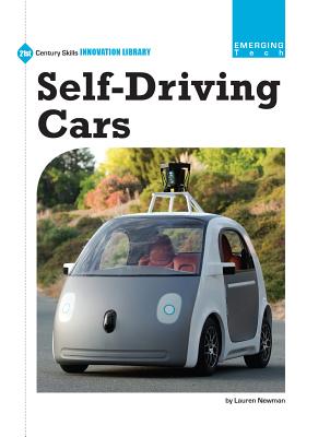 Self-Driving Cars by Newman, Lauren