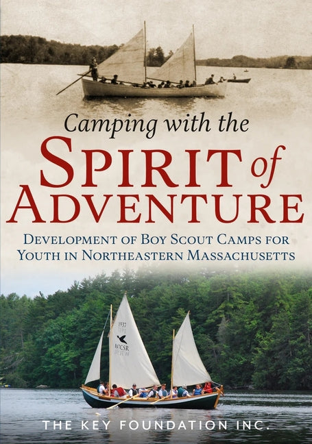 Camping with the Spirit of Adventure by Lobao, Brian