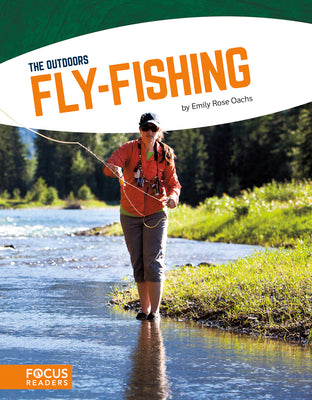 Fly-Fishing by Oachs, Emily Rose