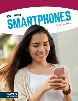 Smartphones by Amstutz, Lisa J.