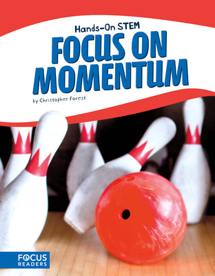 Focus on Momentum by Forest, Christopher