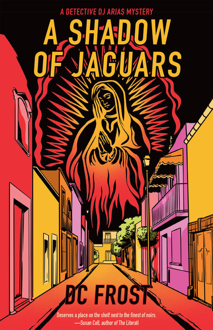 A Shadow of Jaguars by Frost, D. C.