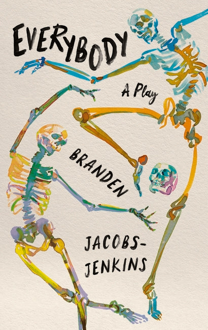 Everybody by Jacobs-Jenkins, Branden