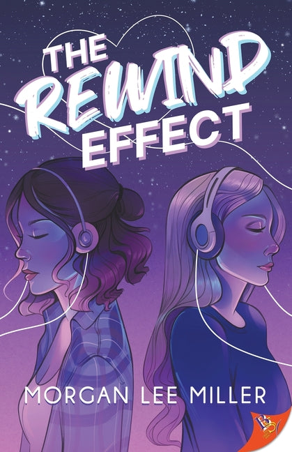 The Rewind Effect by Miller, Morgan Lee