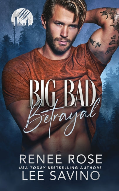 Big Bad Betrayal
