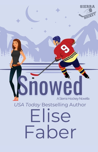 Snowed by Faber, Elise