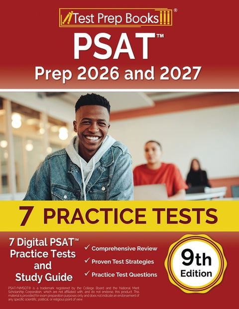 PSAT Prep 2025 and 2026: 7 Digital PSAT Practice Tests and Study Guide [9th Edition]