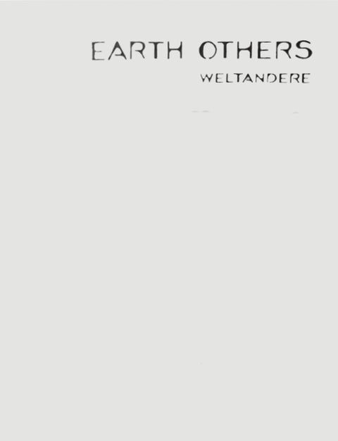 Earth Others: Weltandere by Greiner, Catherine