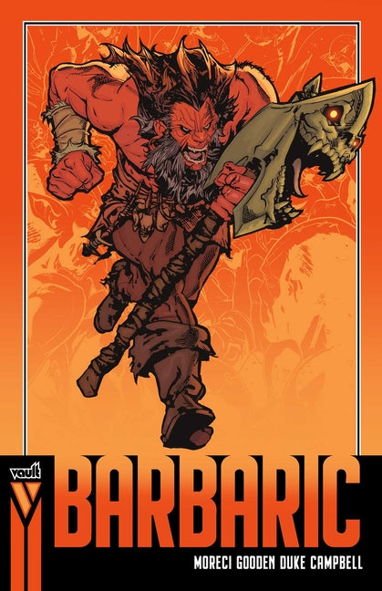 Barbaric (Compact Edition), Book 1 by Moreci, Michael