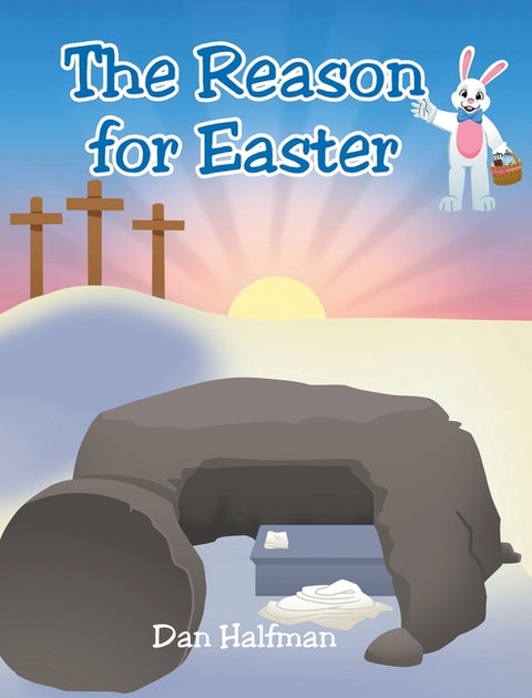 The Reason for Easter by Halfman, Dan